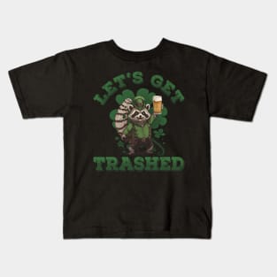 Let's Get Trashed Racoon Funny St Patricks Day Men Women Kids T-Shirt